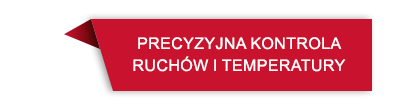 Czerwona etykieta z białym tekstem: \'PRECYZYJNA KONTROLA RUCHÓW I TEMPERATURY\'.