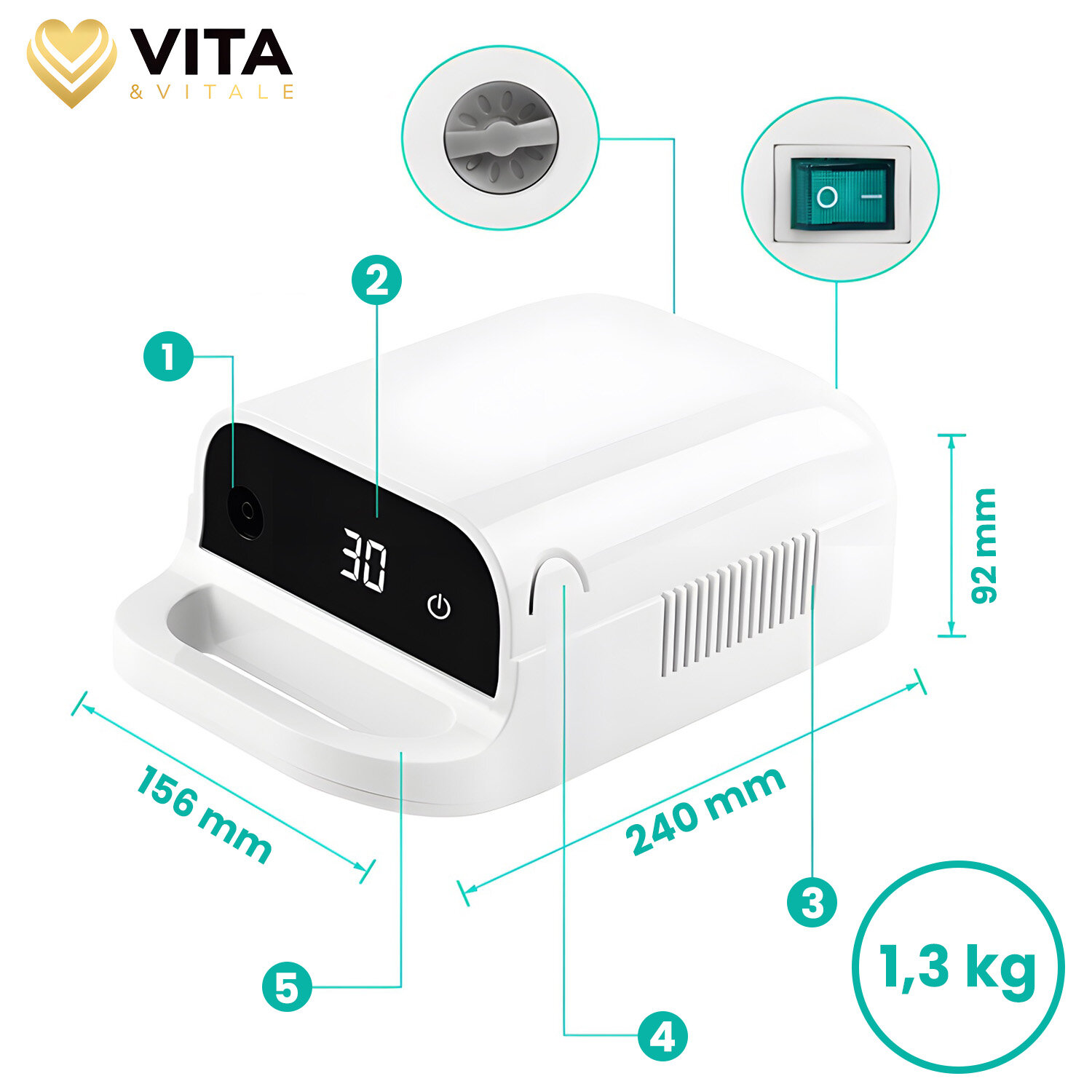 Obraz przedstawia biały inhalator z wyświetlaczem pokazującym liczbę 30 oraz przyciskiem zasilania. Wymiary urządzenia to 156 mm x 240 mm x 92 mm, a jego waga wynosi 1,3 kg; widoczne jest także logo Vita & Vitale.