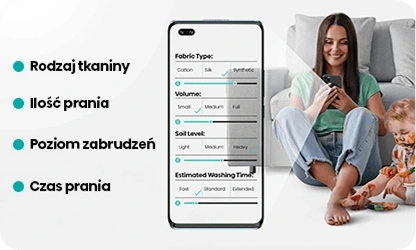 Obraz przedstawia kobietę siedzącą na kanapie z dzieckiem, obok niej znajduje się duży smartfon z aplikacją do prania. Po lewej stronie widnieją napisy: Rodzaj tkaniny, Ilość prania, Poziom zabrudzeń, Czas prania.