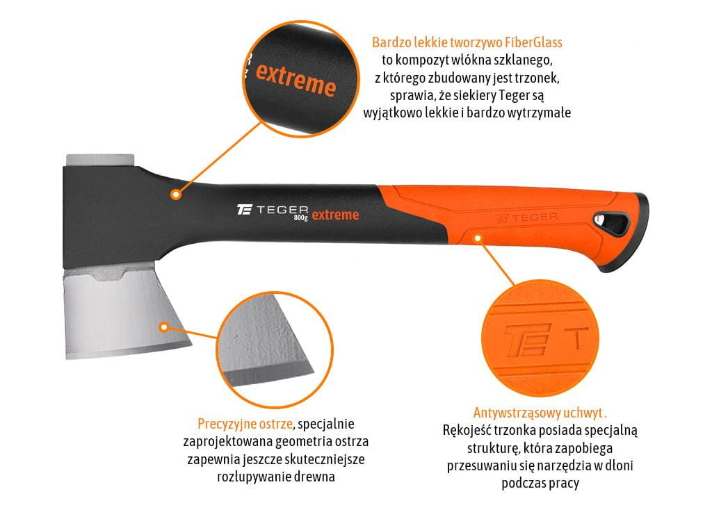 Obraz przedstawia siekierę z czarnym trzonkiem i pomarańczowymi elementami, z napisem \'TEGER 800g extreme\'. Widoczne są opisy dotyczące materiału FiberGlass, precyzyjnego ostrza i antywstrząsowego uchwytu.