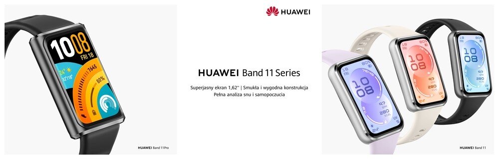 Obraz przedstawia smartbandy z serii HUAWEI Band 11 w różnych kolorach, z wyświetlonymi tarczami zegara. Pośrodku znajduje się tekst: \'HUAWEI Band 11 Series Superjasny ekran 1,62\