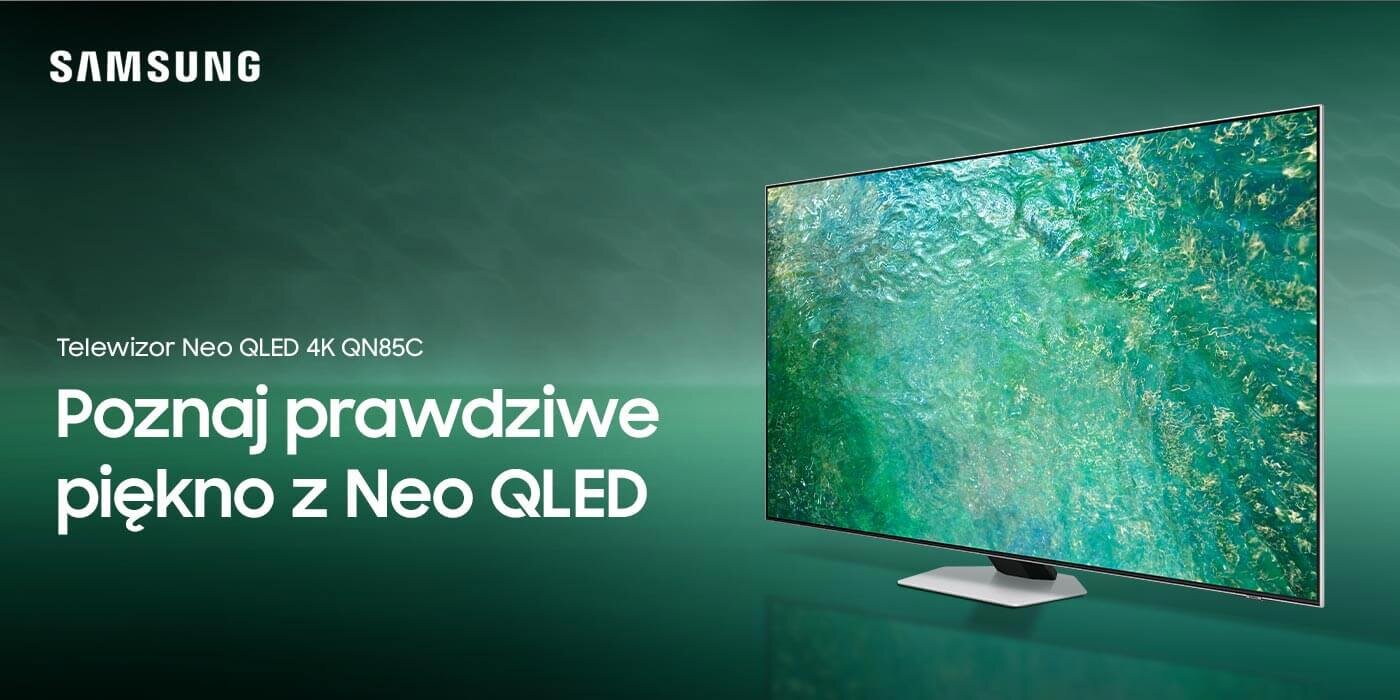 Obraz przedstawia telewizor z wyświetlaczem pokazującym zielono-niebieskie wzory. Na obrazie widnieje tekst: \'Telewizor Neo QLED 4K QN85C Poznaj prawdziwe piękno z Neo QLED\' oraz logo \'SAMSUNG\'.