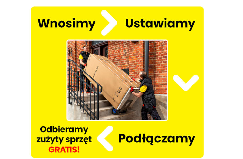 Dwóch mężczyzn wnosi duże pudełko po schodach do budynku z cegły. Na żółtym tle widnieją napisy: \'Wnosimy\', \'Ustawiamy\', \'Podłączamy\', \'Odbieramy zużyty sprzęt GRATIS!\'.