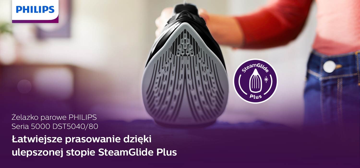 Obraz przedstawia żelazko z widoczną stopą SteamGlide Plus oraz logo PHILIPS. Tekst na obrazie: \'Żelazko parowe PHILIPS Seria 5000 DST5040/80 Łatwiejsze prasowanie dzięki ulepszonej stopie SteamGlide Plus\'.
