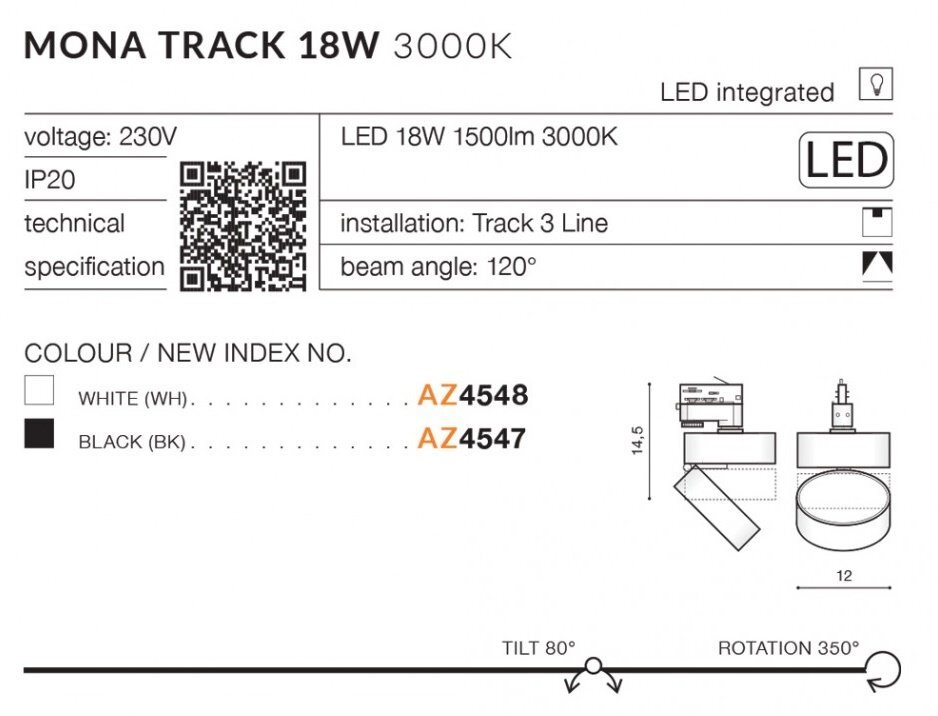 Obraz przedstawia specyfikację reflektora szynowego LED MONA TRACK 18W 3000K. Zawiera informacje o napięciu 230V, strumieniu świetlnym 1500lm, kącie świecenia 120°, oraz dostępnych kolorach: biały (AZ4548) i czarny (AZ4547).