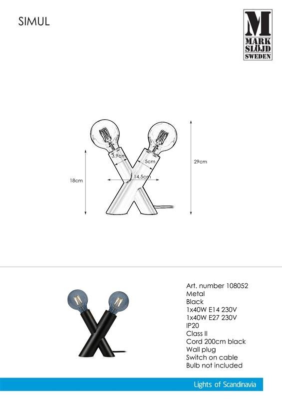Obraz przedstawia schemat i zdjęcie lampy stołowej w kształcie litery X z dwoma żarówkami. Widoczny jest tekst: \'Art. number 108052, Metal, Black, 1x40W E14 230V, 1x40W E27 230V, IP20, Class II, Cord 200cm black, Wall plug, Switch on cable, Bulb not included\'.