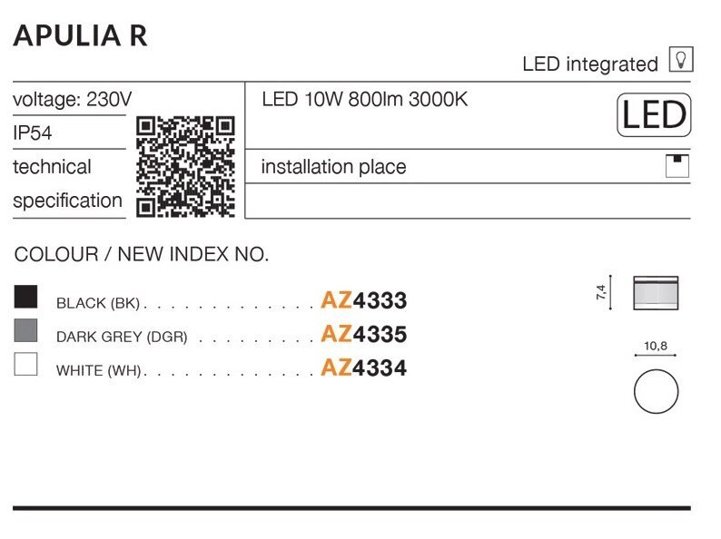 Obraz przedstawia specyfikację techniczną oprawy natynkowej LED o nazwie APULIA R, z informacjami takimi jak napięcie 230V, IP54, LED 10W 800lm 3000K oraz różne kolory i indeksy: BLACK (BK) AZ4333, DARK GREY (DGR) AZ4335, WHITE (WH) AZ4334.