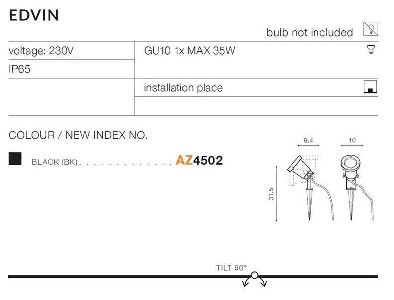 Obraz przedstawia specyfikację lampy spot do gruntu Azzardo EDVARD AZ4502 z informacjami: voltage: 230V, GU10 1x MAX 35W, IP65, bulb not included, installation place, BLACK (BK), AZ4502, oraz rysunek techniczny z wymiarami 9.4, 10, 31.5 i TILT 90°.