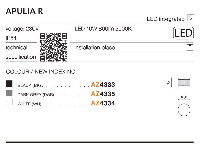 Obraz przedstawia specyfikację techniczną oprawy LED APULIA R. Zawiera informacje o napięciu 230V, mocy 10W, strumieniu świetlnym 800lm, temperaturze barwowej 3000K oraz klasie ochrony IP54, a także dostępne kolory: czarny (AZ4333), ciemnoszary (AZ4335) i biały (AZ4334).