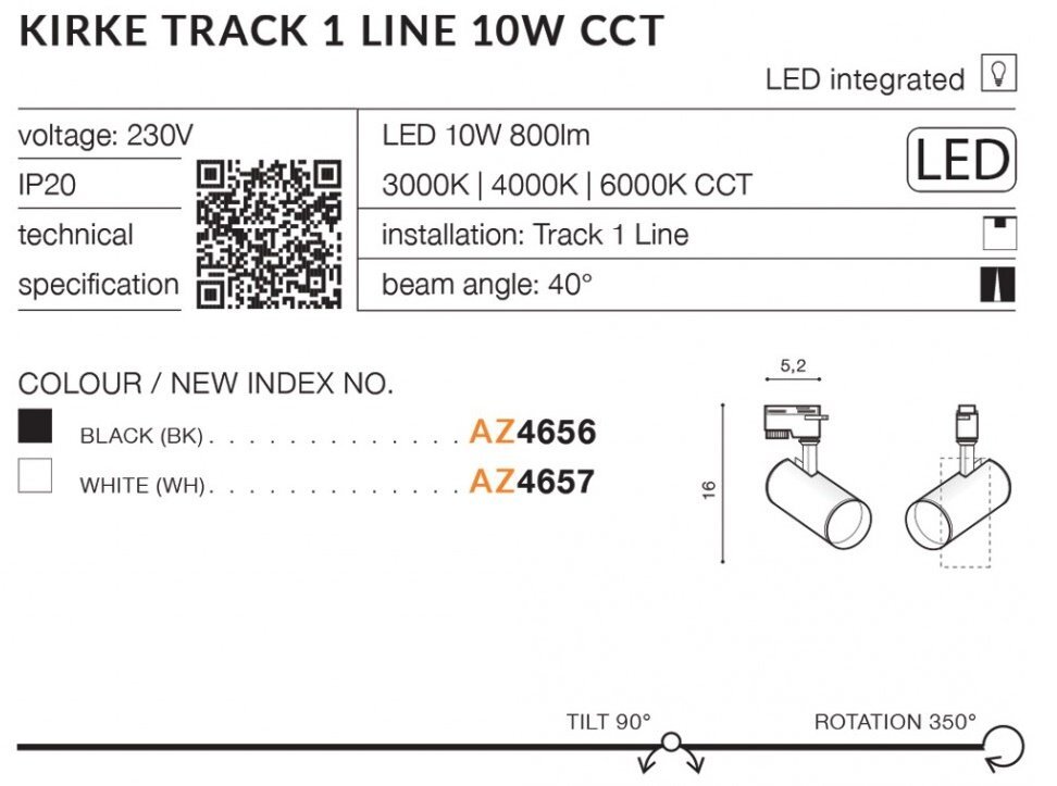 Obraz przedstawia specyfikację techniczną reflektora szynowego LED 10W Azzardo Kirke Track 1Line CCT AZ4656, z informacjami o napięciu 230V, kącie wiązki 40°, oraz możliwością regulacji barwy światła 3000K, 4000K, 6000K. Widoczne są również rysunki techniczne produktu oraz kody QR.