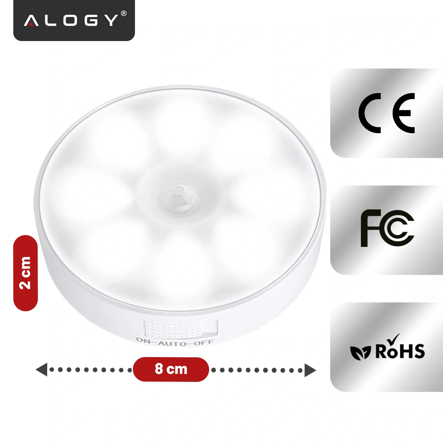 Okrągła lampka LED z czujnikiem ruchu, o średnicy 8 cm i wysokości 2 cm, z przełącznikiem ON-AUTO-OFF. Widoczne są oznaczenia CE, FCC i RoHS oraz logo Alogy.