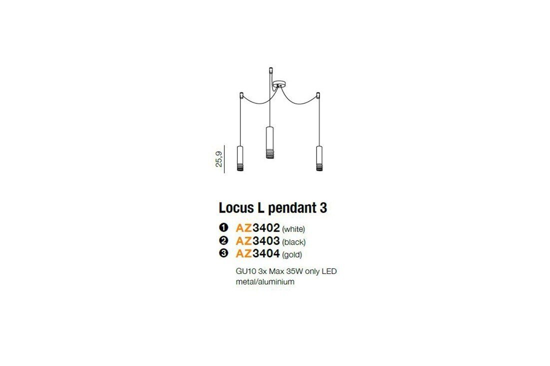 Schematyczny rysunek lampy wiszącej z trzema punktami świetlnymi oraz tekst: \'Locus L pendant 3 AZ3402 (white) AZ3403 (black) AZ3404 (gold) GU10 3x Max 35W only LED metal/aluminium\'.