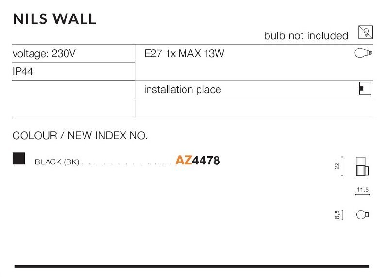 Obraz przedstawia specyfikację kinkietu zewnętrznego NILS WALL. Informacje obejmują: napięcie 230V, oprawkę E27 1x MAX 13W, stopień ochrony IP44, kolor czarny (BK) oraz indeks AZ4478.