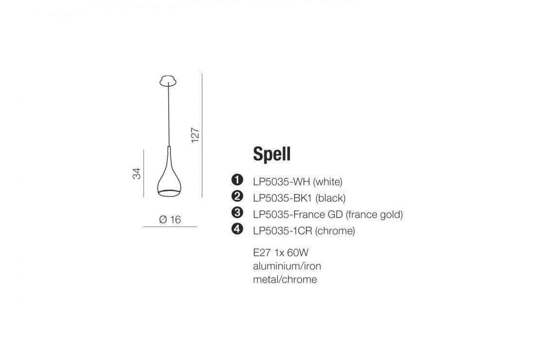 Schemat lampy wiszącej z wymiarami: wysokość 127 cm, średnica 16 cm. Dostępne wersje kolorystyczne: LP5035-WH (white), LP5035-BK1 (black), LP5035-France GD (france gold), LP5035-1CR (chrome).