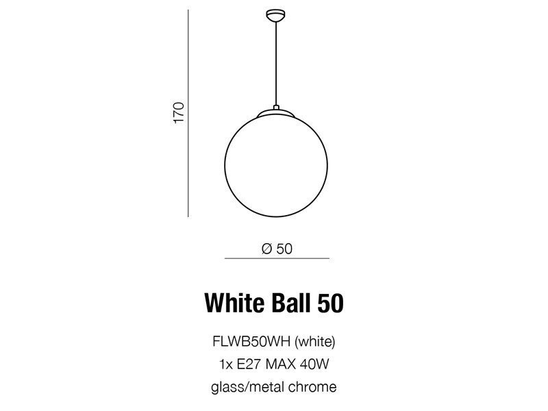 Schematyczny rysunek lampy wiszącej w kształcie kuli z wymiarami 160 cm wysokości i 40 cm średnicy. Pod rysunkiem znajduje się tekst: \'White Ball 40, FLWB40WH (white), 1x E27 MAX 40W, glass/metal chrome\'.