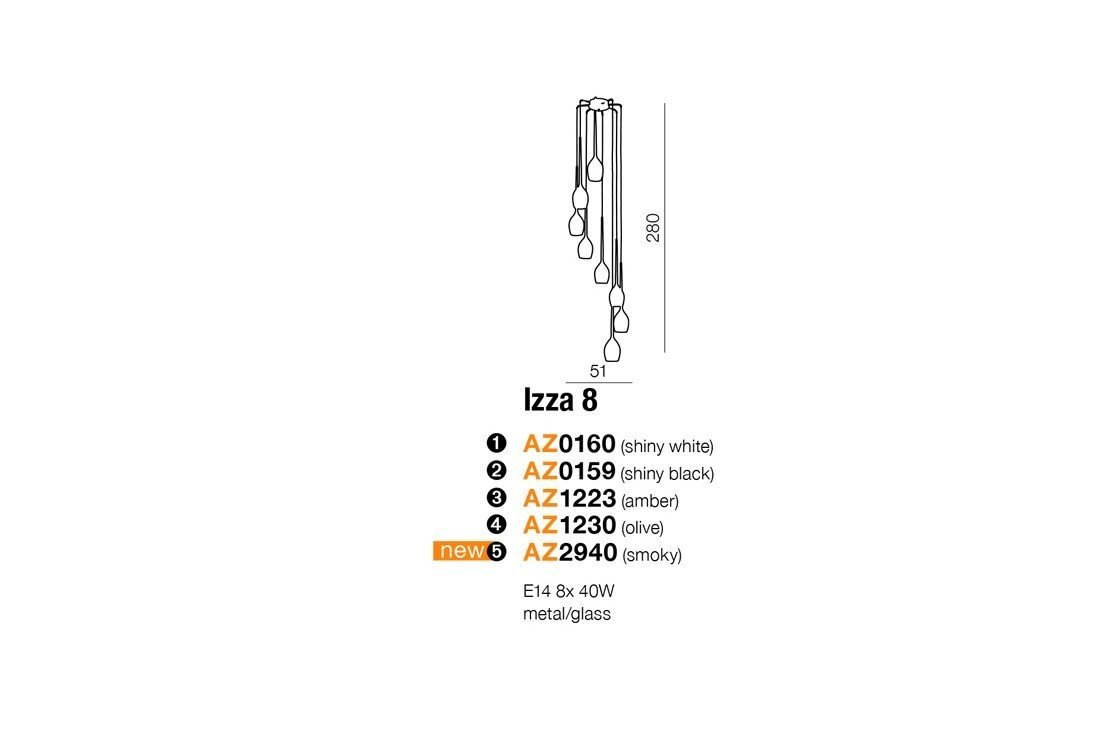 Schemat lampy wiszącej z ośmioma źródłami światła, oznaczonej jako Izza 8, z wymiarami 280 cm wysokości i 51 cm szerokości. Dostępne warianty kolorystyczne to AZ0160 (shiny white), AZ0159 (shiny black), AZ1223 (amber), AZ1230 (olive), AZ2940 (smoky).