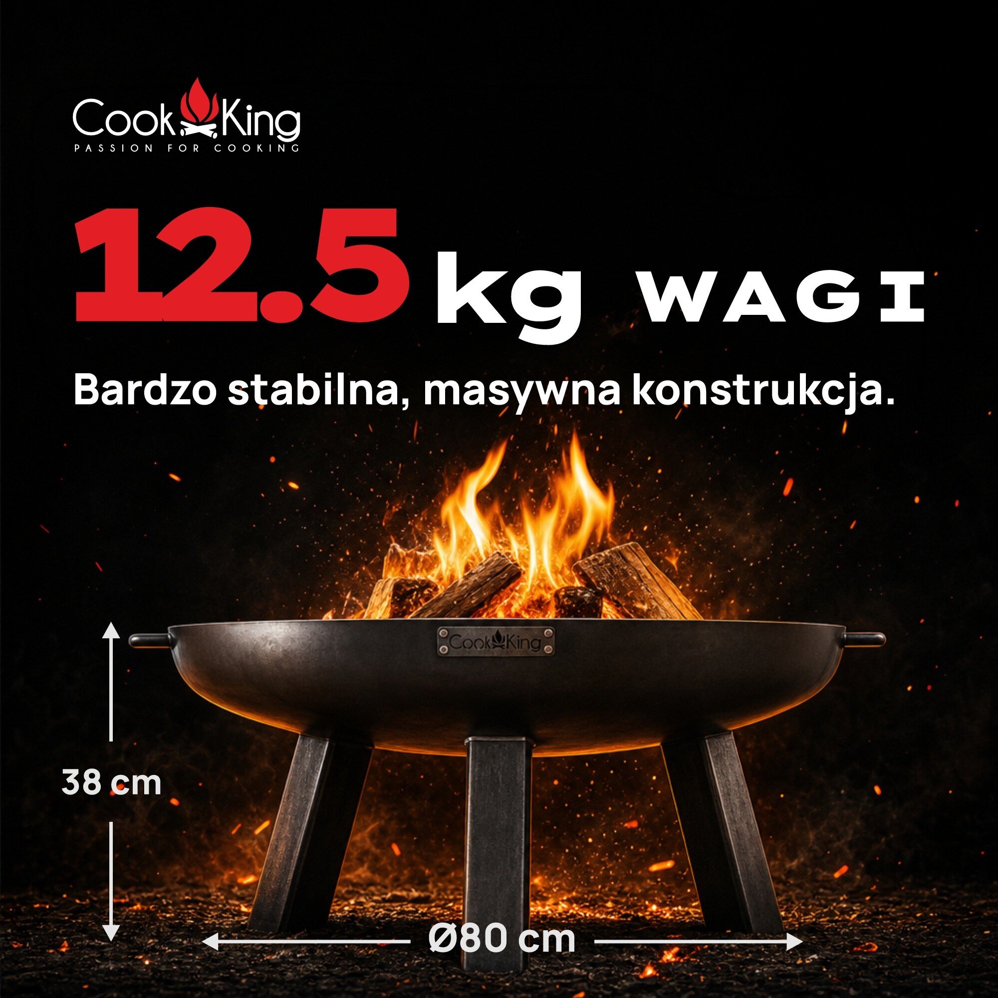 Obraz przedstawia palenisko ogrodowe z płonącym ogniem, z logo Cook King na froncie. Widoczny tekst: \'12.5 kg wagi\', \'Bardzo stabilna, masywna konstrukcja\', oraz wymiary \'38 cm\' i \'Ø80 cm\'.