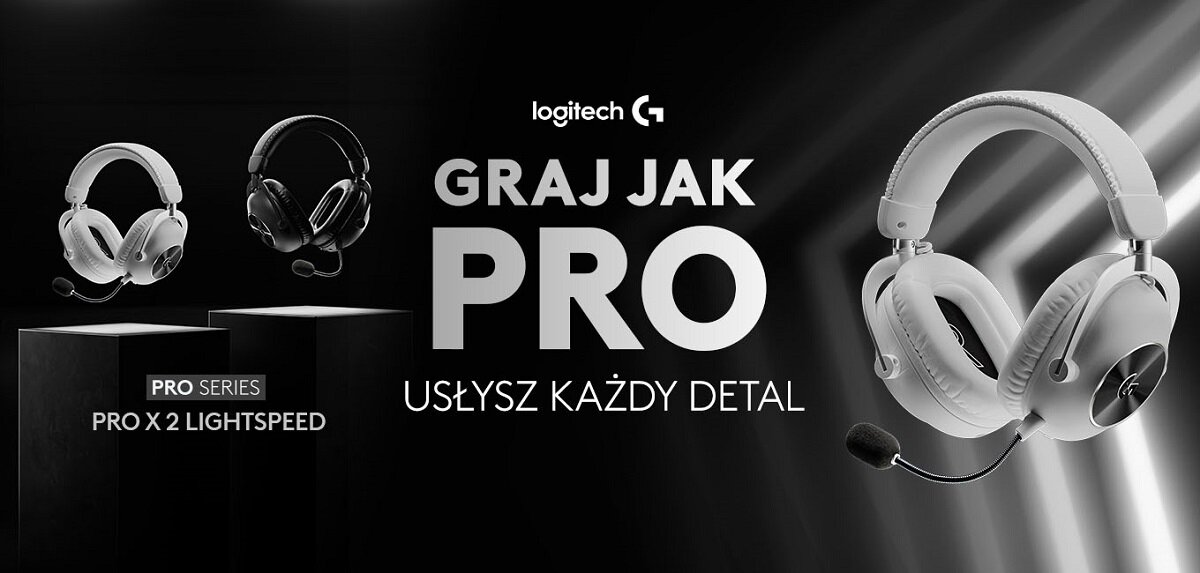Obraz przedstawia dwa zestawy słuchawek na tle z gradientem, z tekstem: \'logitech G\', \'GRAJ JAK PRO\', \'USŁYSZ KAŻDY DETAL\', \'PRO SERIES PRO X 2 LIGHTSPEED\'.