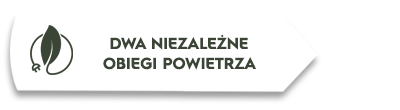 Obraz przedstawia biały prostokąt z ikoną liścia po lewej stronie oraz tekstem \'DWA NIEZALEŻNE OBIEGI POWIETRZA\'.
