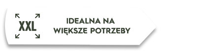 Grafika przedstawia biały prostokąt z tekstem \'XXL IDEALNA NA WIĘKSZE POTRZEBY\' oraz symbolami strzałek w rogach.