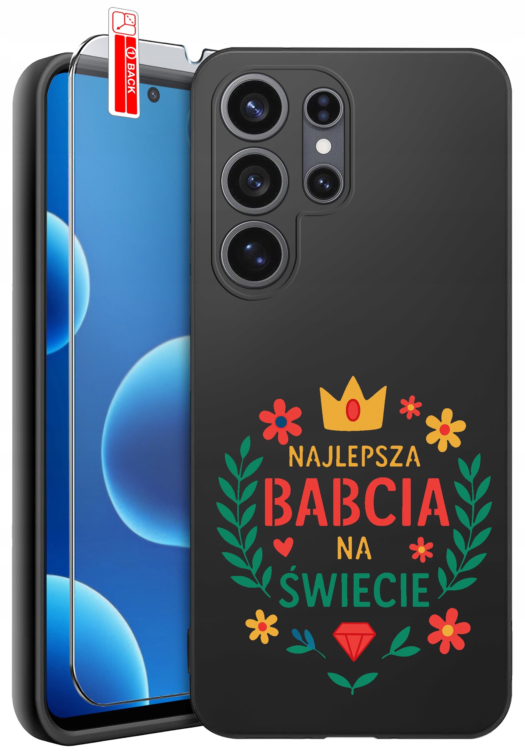 Czarne etui na telefon z kolorowym napisem \'NAJLEPSZA BABCIA NA ŚWIECIE\' oraz ozdobami w postaci kwiatów i korony. Obok etui znajduje się szkło ochronne z oznaczeniem \'BACK\'.