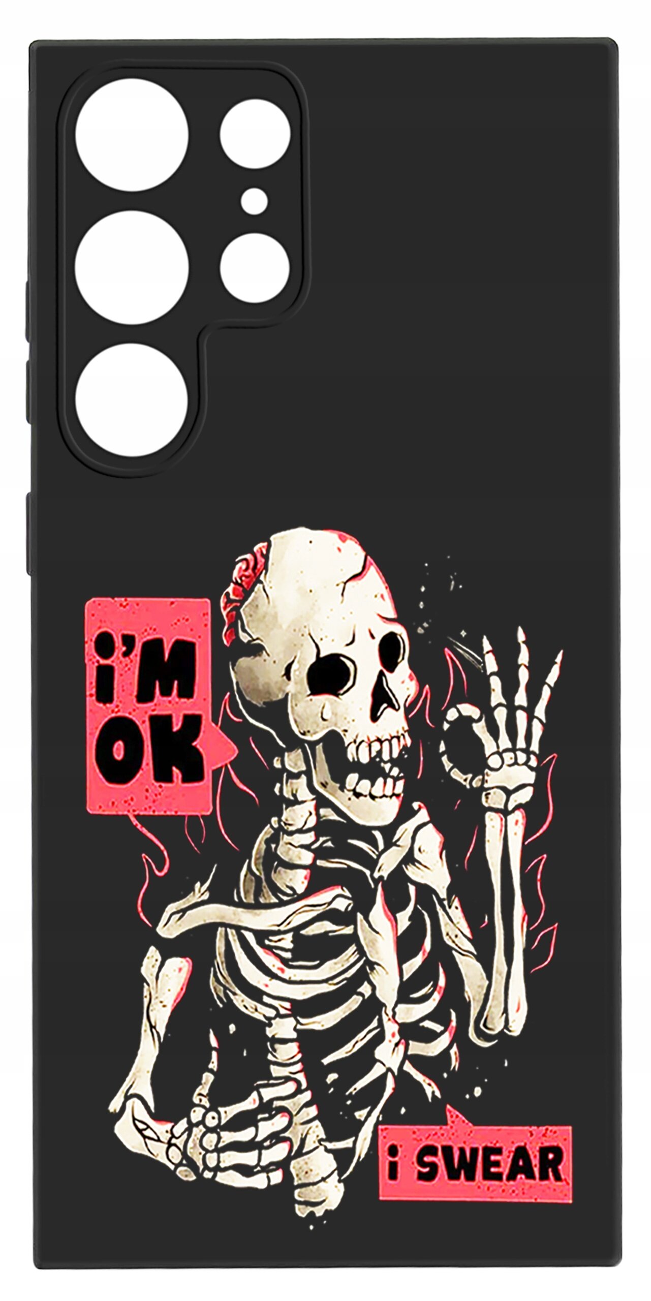 Czarne etui z nadrukiem szkieletu z podniesioną ręką i napisami \'i\'m OK\' oraz \'i SWEAR\'. Etui ma wycięcia na aparat i przyciski telefonu.