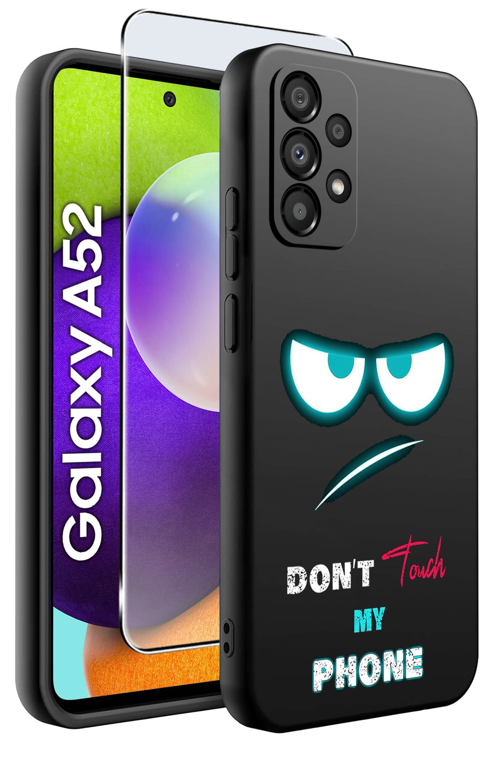 Obraz przedstawia czarne etui na telefon z nadrukiem przedstawiającym zarys oczu i ust oraz tekst \'DON\'T Touch MY PHONE\'. Obok etui widoczny jest telefon z wyświetlaczem, na którym widnieje napis \'Galaxy A52\'.