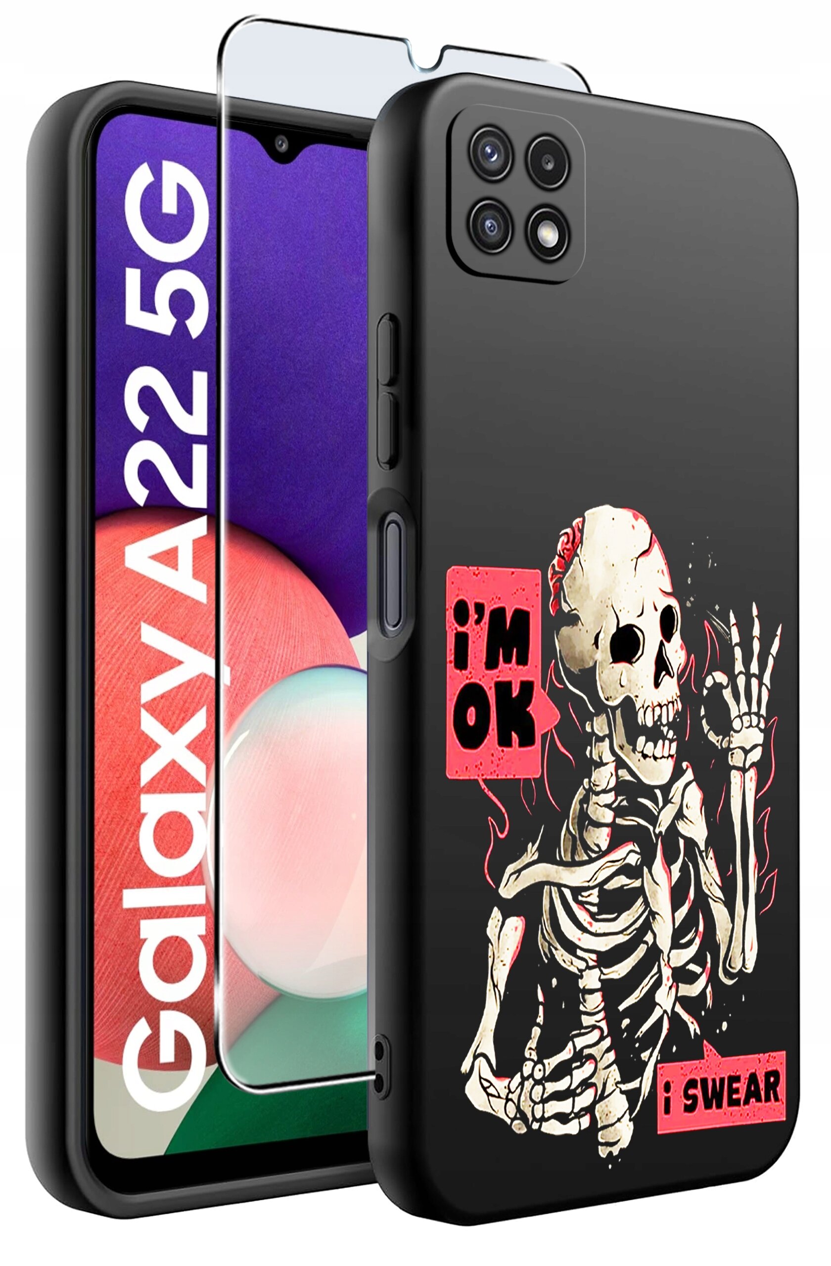 Obraz przedstawia czarne etui na telefon z nadrukiem szkieletu i napisami \'i\'m OK\' oraz \'i SWEAR\'. Obok znajduje się szkło ochronne, a w tle widoczny jest telefon z napisem \'Galaxy A22 5G\'.
