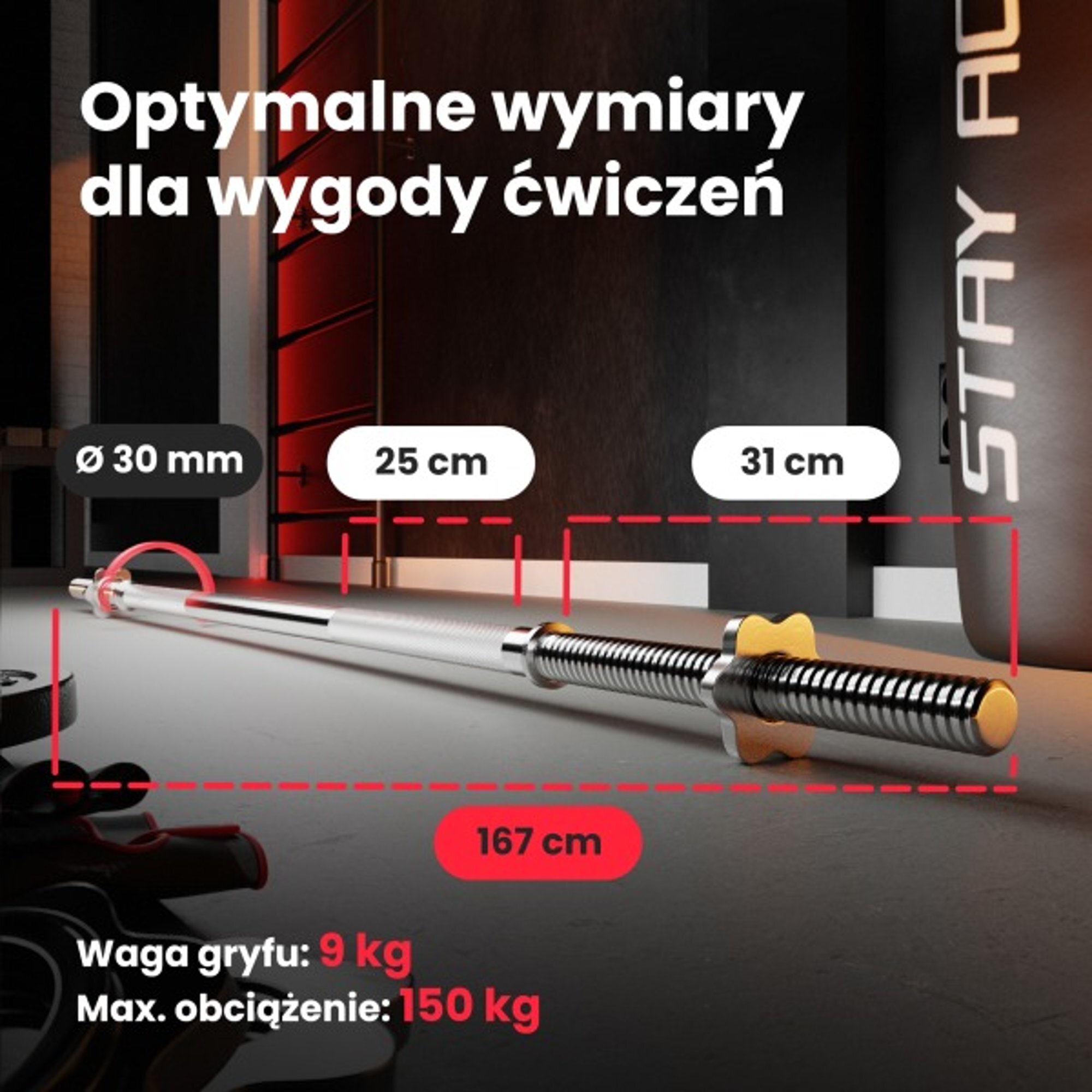 Na obrazie widoczny jest gryf z oznaczeniami wymiarów: średnica 30 mm, długość 25 cm, 31 cm i 167 cm. Tekst na obrazie: \'Optymalne wymiary dla wygody ćwiczeń\', \'Waga gryfu: 9 kg\', \'Max. obciążenie: 150 kg\'.