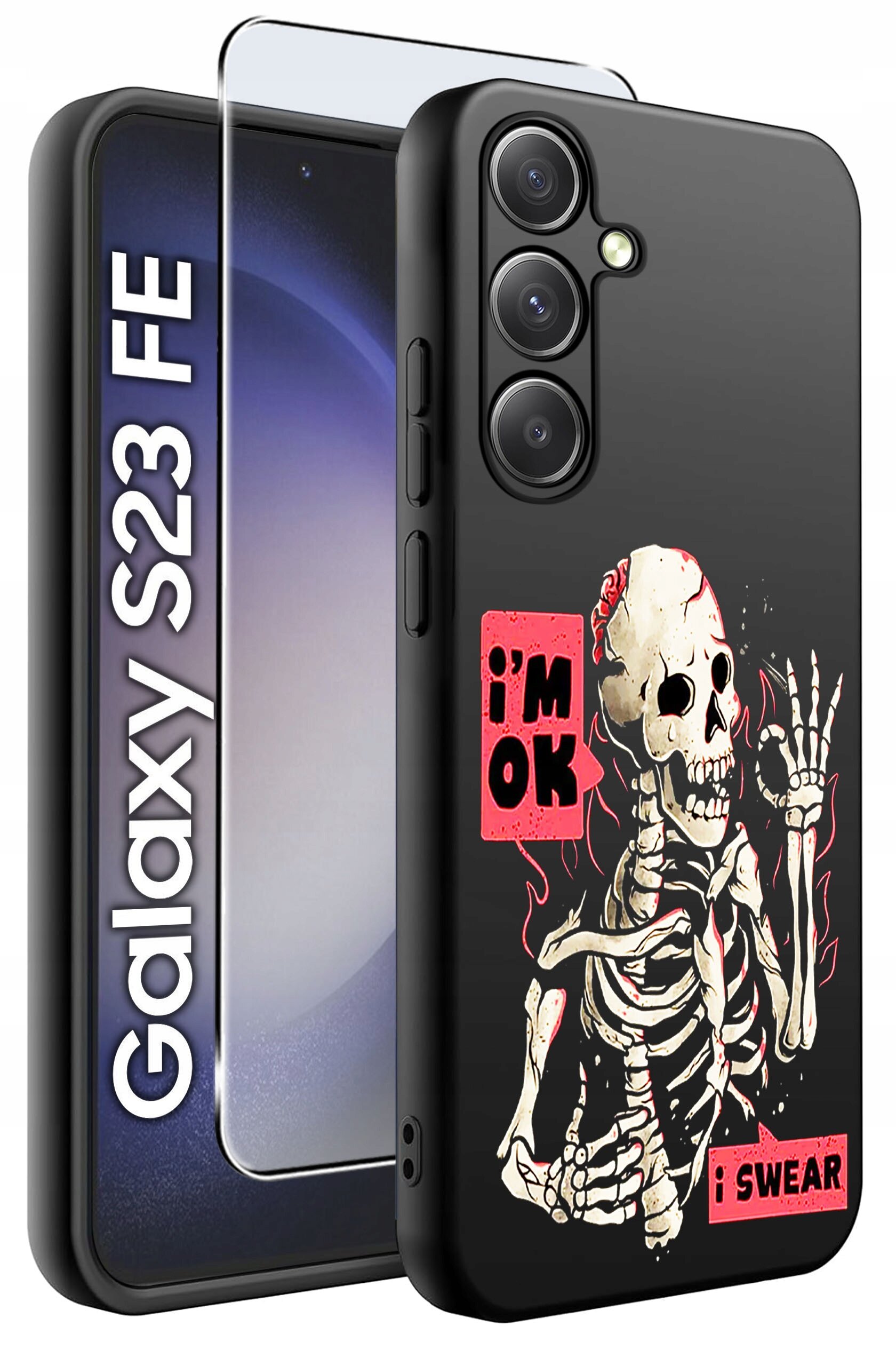 Obraz przedstawia czarne etui na telefon z nadrukiem szkieletu i napisami \'i\'m OK\' oraz \'i SWEAR\'. Obok etui znajduje się szkło ochronne, a w tle widoczny jest napis \'Galaxy S23 FE\'.