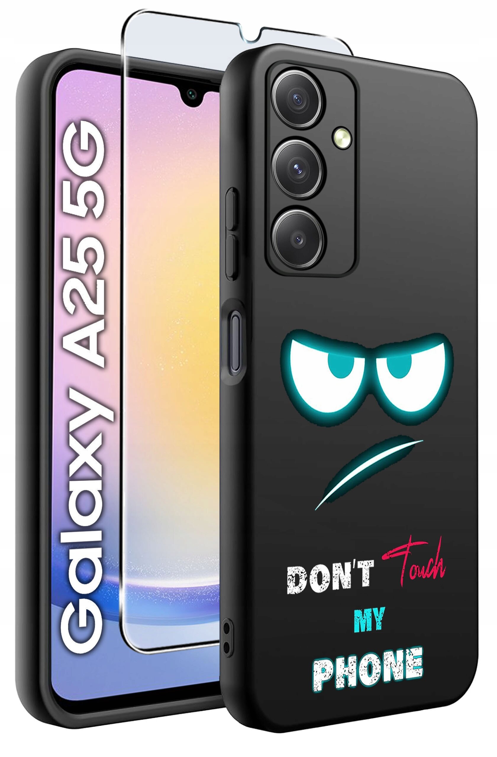 Obraz przedstawia czarne etui na telefon z nadrukiem złośliwej twarzy i napisem \'DON\'T Touch MY PHONE\'. Obok znajduje się szkło hartowane oraz telefon z widocznym napisem \'Galaxy A25 5G\'.