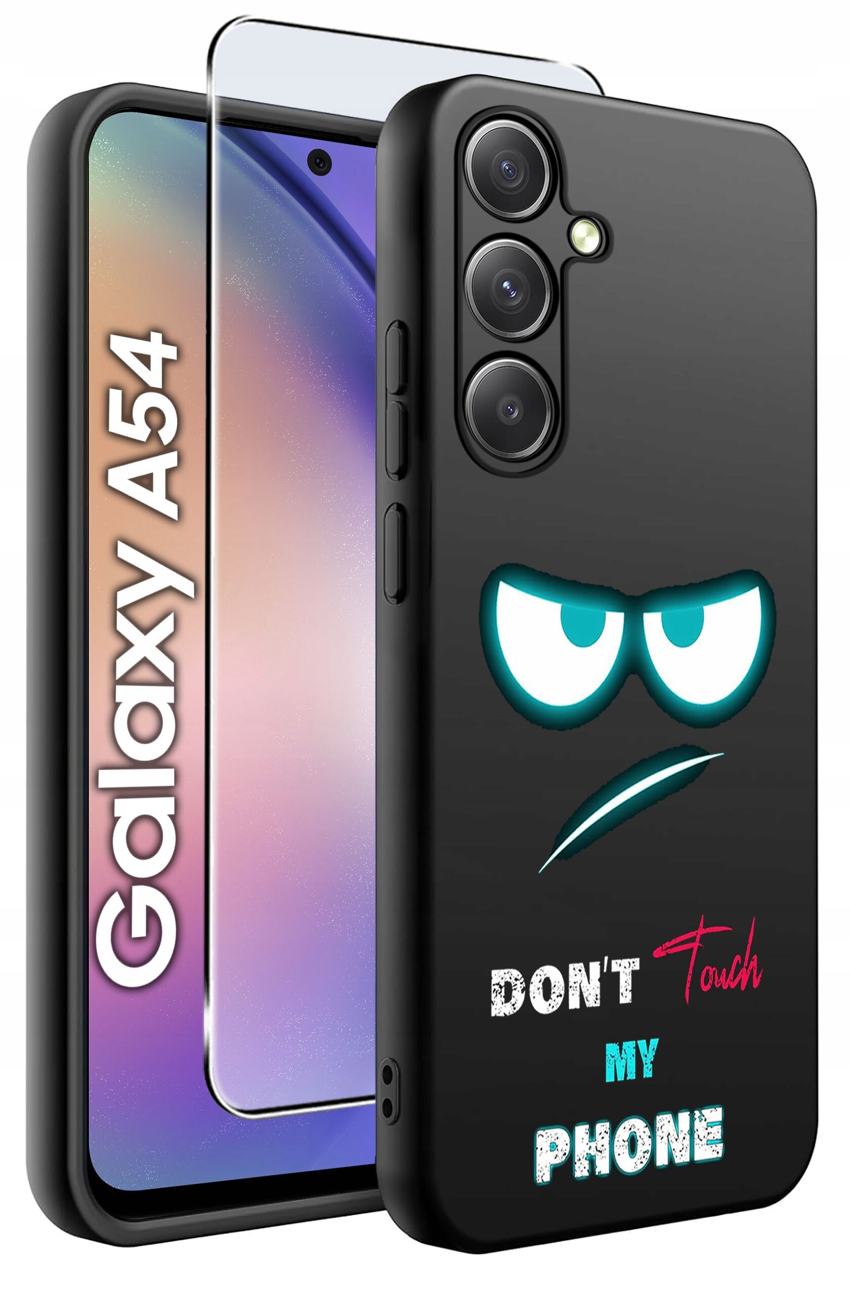 Czarne etui na telefon z nadrukiem złośliwej twarzy i napisem \'DON\'T Touch MY PHONE\'. Obok znajduje się szkło ochronne oraz napis \'Galaxy A54\'.