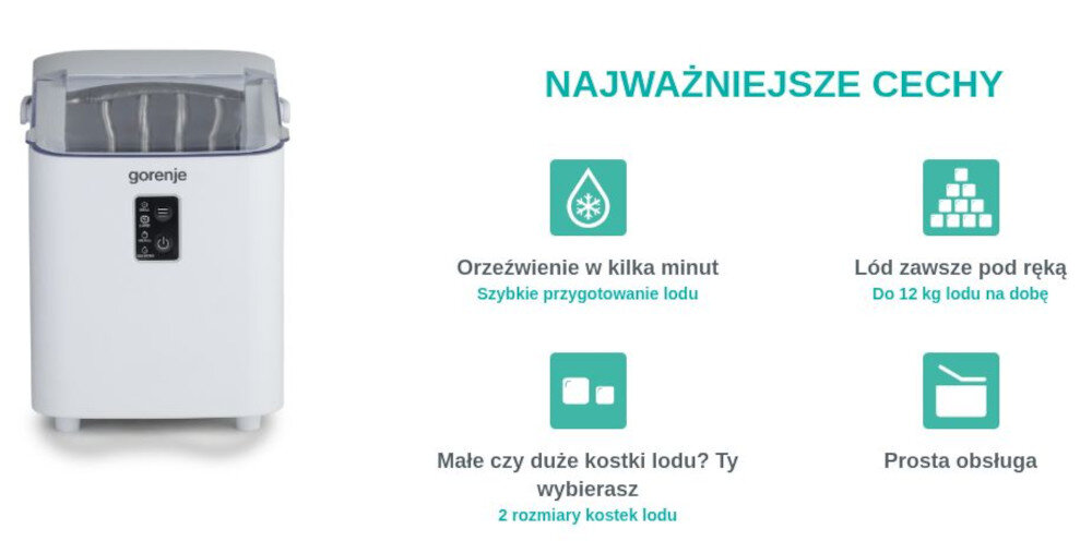 KOSTKARKA GORENJE IMDW1200W Kostkarka do lodu Gorenje została zaprezentowana na jasnym tle wraz z grafiką przedstawiającą najważniejsze funkcje urządzenia. Widoczne są informacje o szybkim przygotowaniu lodu, wydajności do 12 kg lodu na dobę, możliwości wyboru dwóch rozmiarów kostek oraz prostej obsłudze