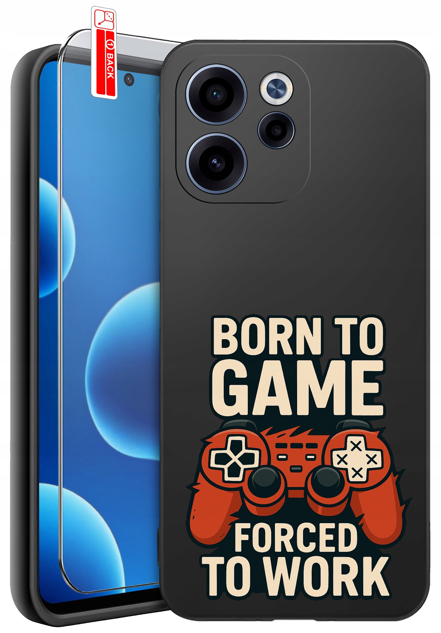 Na obrazie widoczne jest czarne etui na telefon z nadrukiem przedstawiającym czerwony kontroler do gier oraz tekst \'BORN TO GAME FORCED TO WORK\'. Obok etui znajduje się szkło ochronne na ekran telefonu.