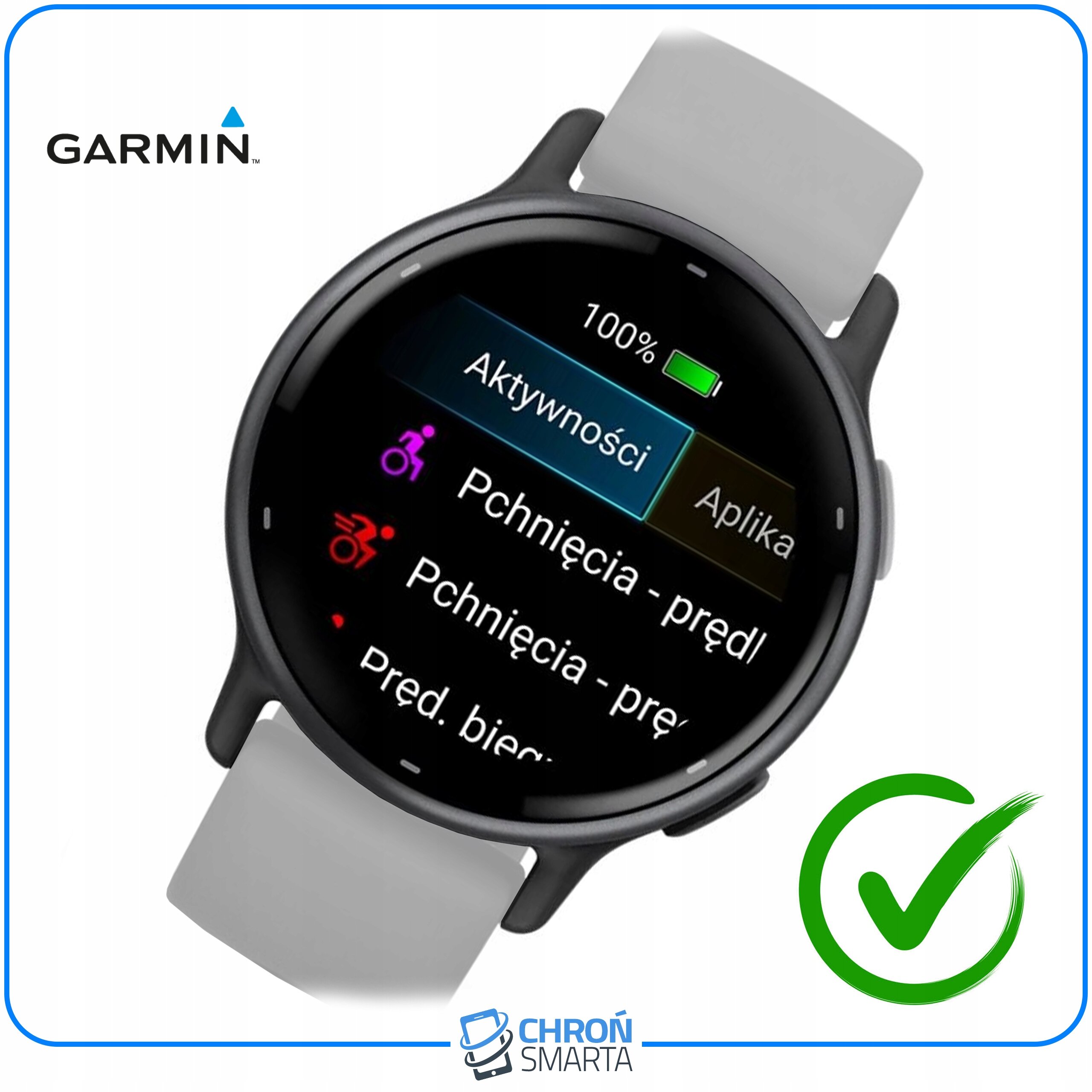 Smartwatch z białym paskiem wyświetla ekran z tekstem: \'Aktywności\', \'Pchnięcia - prędł\', \'Pchnięcia - pręd\', \'pręd. bieg.\'. Widoczne są loga Garmin i ChronSmarta oraz zielony symbol zaznaczenia.