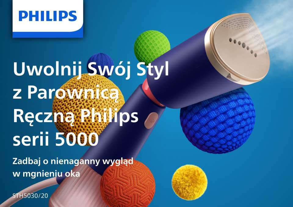 Na niebieskim tle widoczna jest parownica do ubrań z logo PHILIPS, otoczona kolorowymi kulkami. Tekst na obrazie: \'Uwolnij Swój Styl z Parownicą Ręczną Philips serii 5000. Zadbaj o nienaganny wygląd w mgnieniu oka. STH5030/20\'.