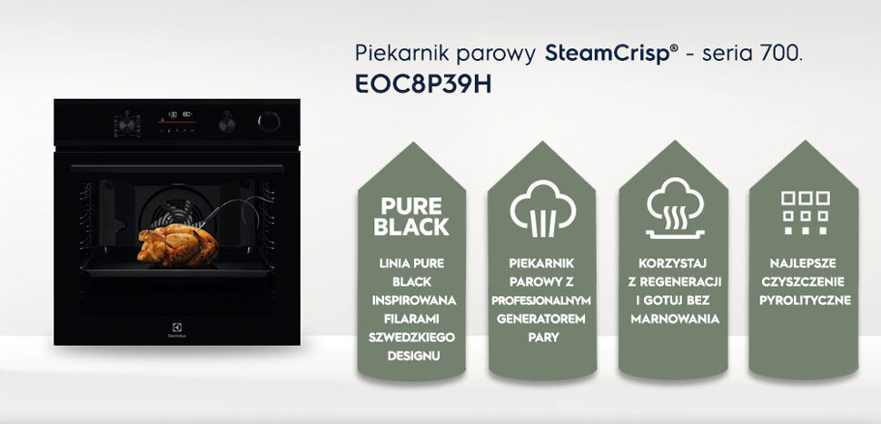 Obraz przedstawia czarny piekarnik parowy ELECTROLUX EOC8P39H z serii SteamCrisp, z pieczonym kurczakiem w środku. Obok piekarnika znajdują się cztery ikony z tekstami: \'PURE BLACK LINIA PURE BLACK INSPIROWANA FILARAMI SZWEDZKIEGO DESIGNU\', \'PIEKARNIK PAROWY Z PROFESJONALNYM GENERATOREM PARY\', \'KORZYSTAJ Z REGENERACJI I GOTUJ BEZ MARNOWANIA\', \'NAJLEPSZE CZYSZCZENIE PYROLITYCZNE\'.