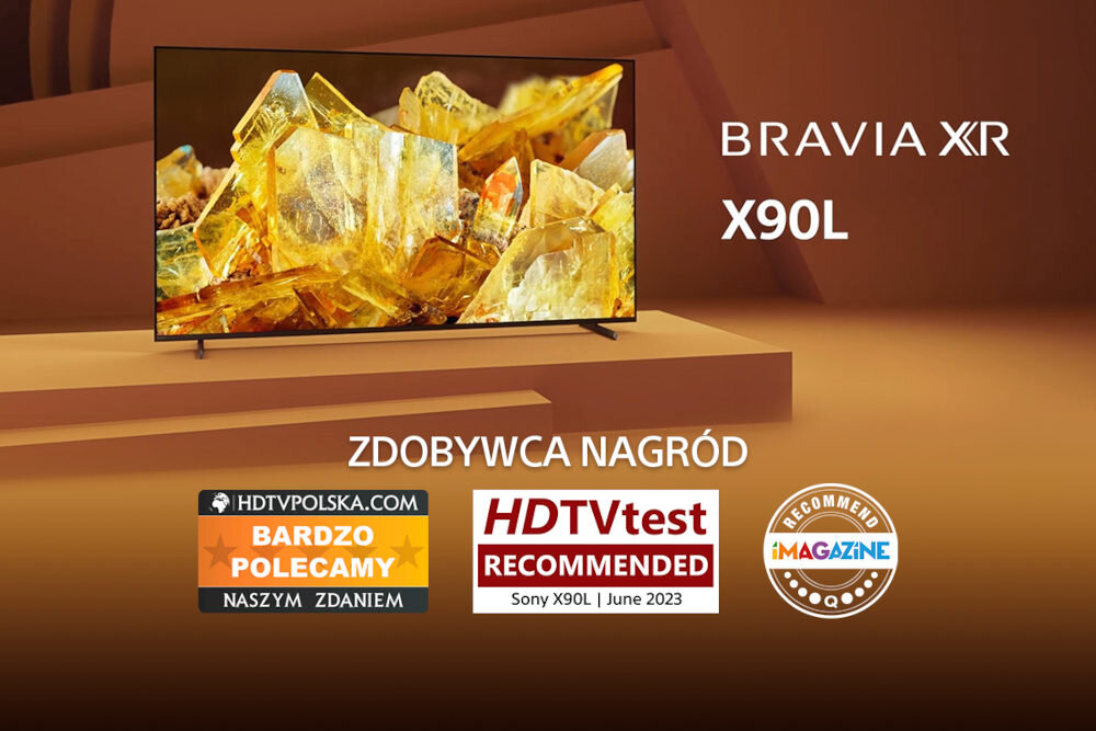 Telewizor z wyświetlanym obrazem kryształów, obok napis \'BRAVIA XR X90L\'. Poniżej znajdują się trzy oznaczenia nagród: \'HDTVPOLSKA.COM BARDZO POLECAMY NASZYM ZDANIEM\', \'HDTVtest RECOMMENDED Sony X90L June 2023\', \'RECOMMENDED iMAGAZINE\'.