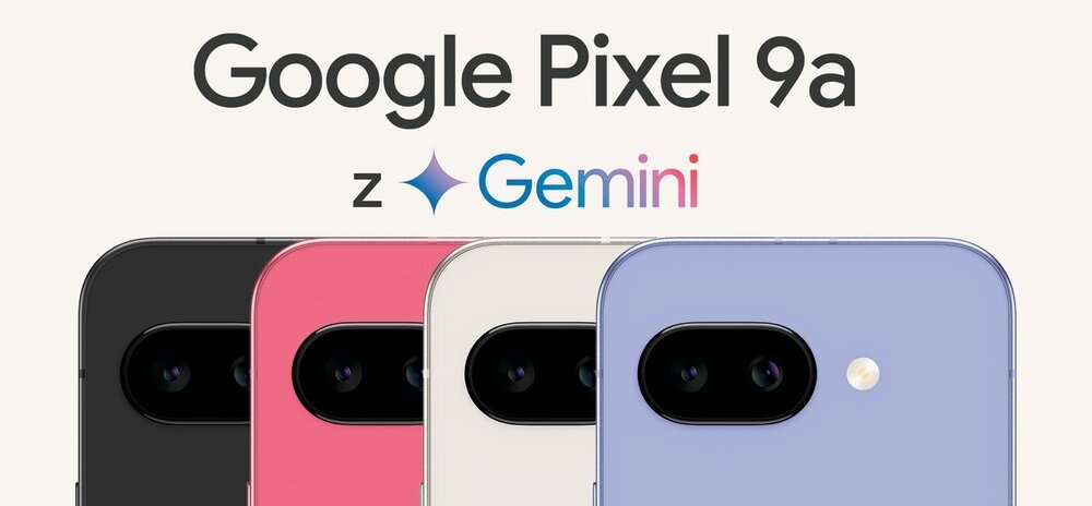 Obraz przedstawia cztery smartfony w różnych kolorach: czarnym, różowym, białym i fioletowym. Nad nimi znajduje się tekst \'Google Pixel 9a z Gemini\'.
