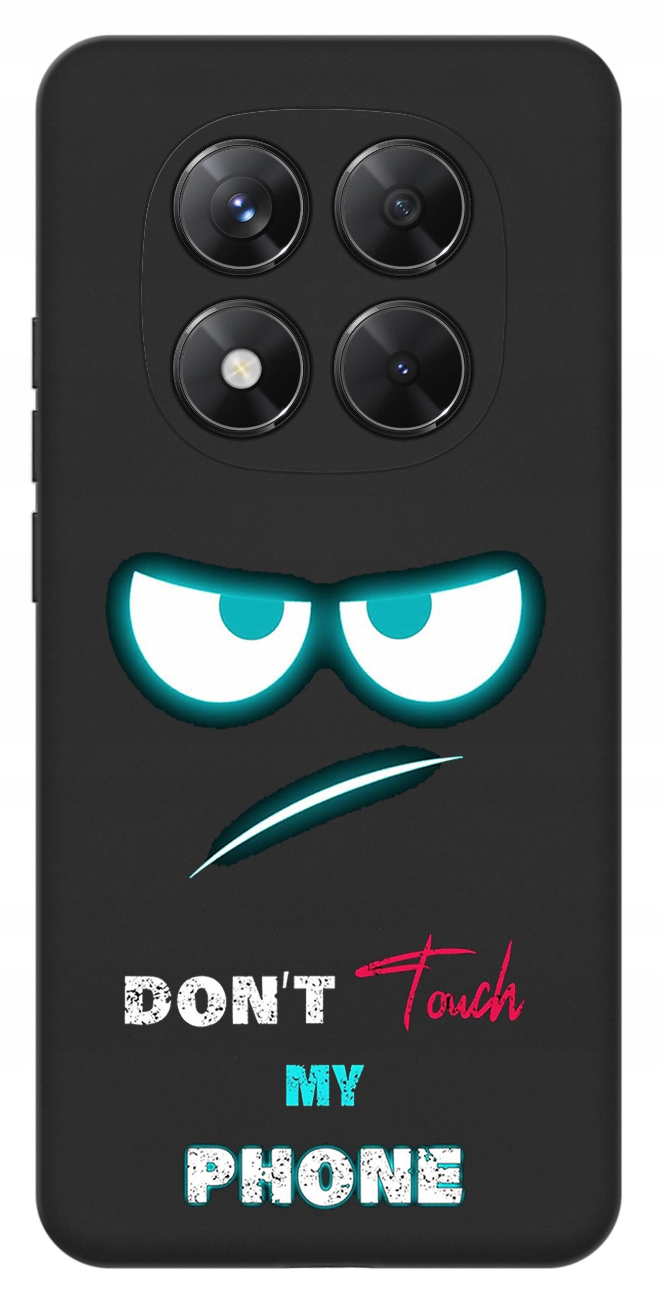 Czarne etui z czterema okrągłymi wycięciami na aparat oraz grafiką przedstawiającą oczy i napis \'DON\'T Touch MY PHONE\'.