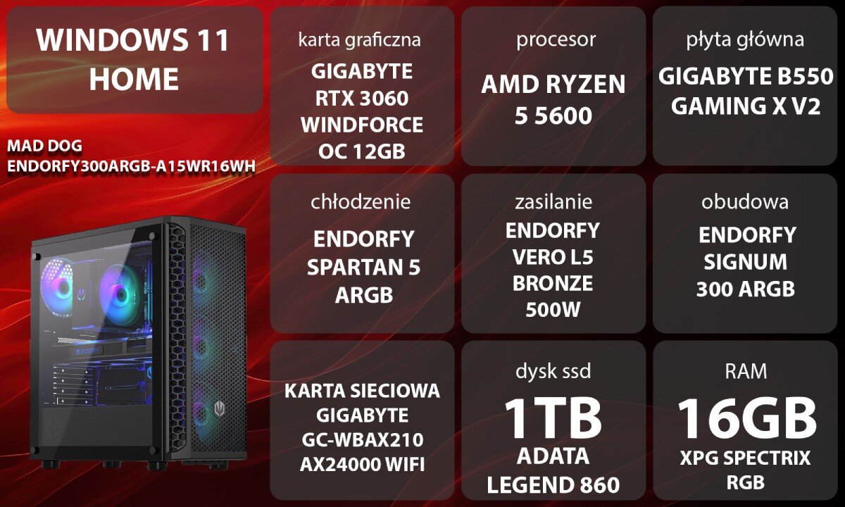 Obraz przedstawia komputer z podświetleniem RGB oraz specyfikację techniczną: Windows 11 Home, karta graficzna GIGABYTE RTX 3060 WINDFORCE OC 12GB, procesor AMD Ryzen 5 5600, płyta główna GIGABYTE B550 GAMING X V2, chłodzenie ENDORFY SPARTAN 5 ARGB, zasilanie ENDORFY VERO L5 BRONZE 500W, obudowa ENDORFY SIGNUM 300 ARGB, karta sieciowa GIGABYTE GC-WBAX210 AX24000 WIFI, dysk SSD 1TB ADATA LEGEND 860, RAM 16GB XPG SPECTRIX RGB.