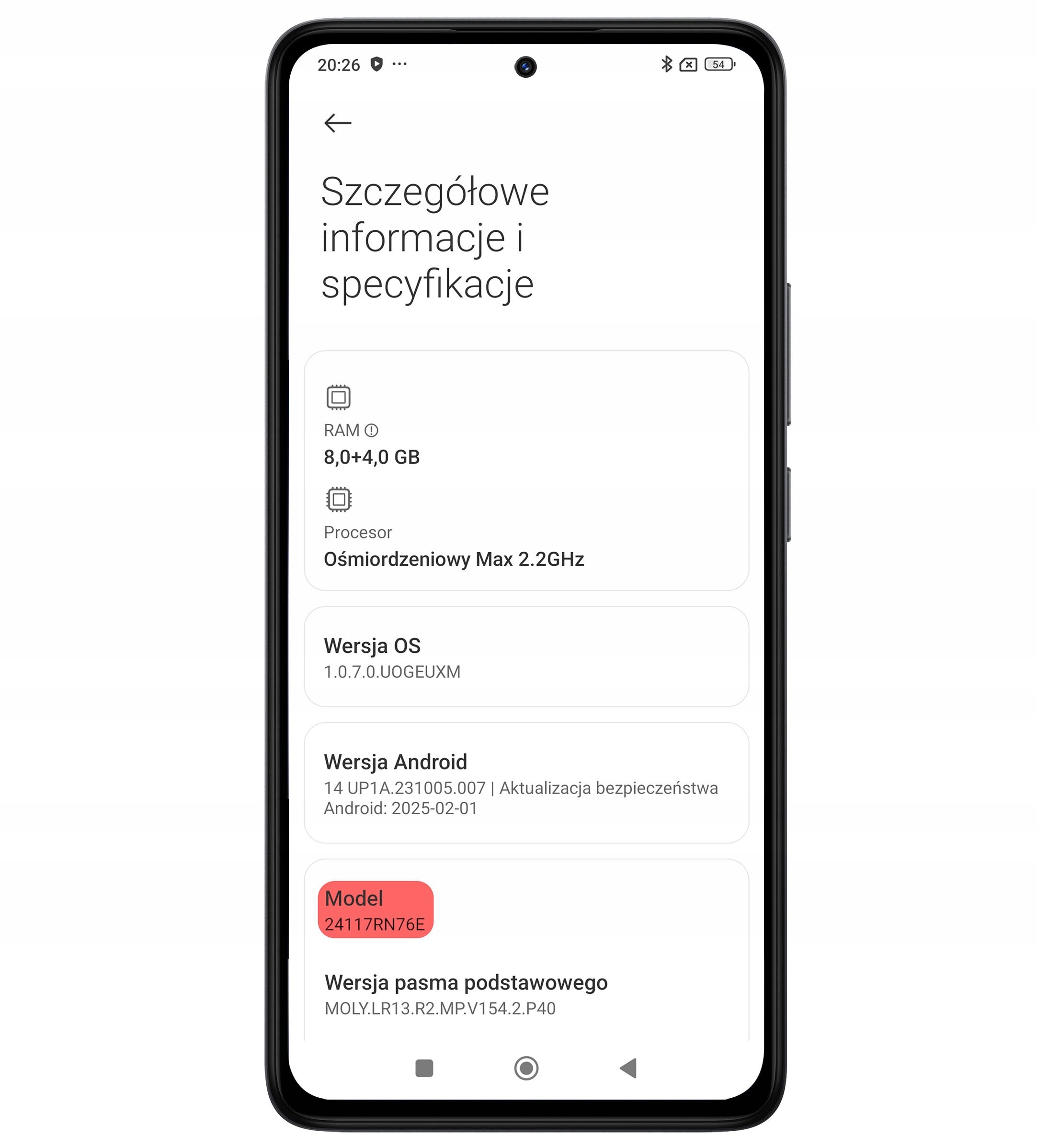 Ekran smartfona wyświetla szczegółowe informacje i specyfikacje, w tym RAM 8,0+4,0 GB, procesor ośmiordzeniowy Max 2.2GHz, wersję OS 1.0.7.0.U0GEXUM, wersję Android 14 UPIA.231005.007 z aktualizacją bezpieczeństwa na 2025-02-01, model 24117RN76E oraz wersję pasma podstawowego MOLY.LR13.R2.MP.V154.2.P40.