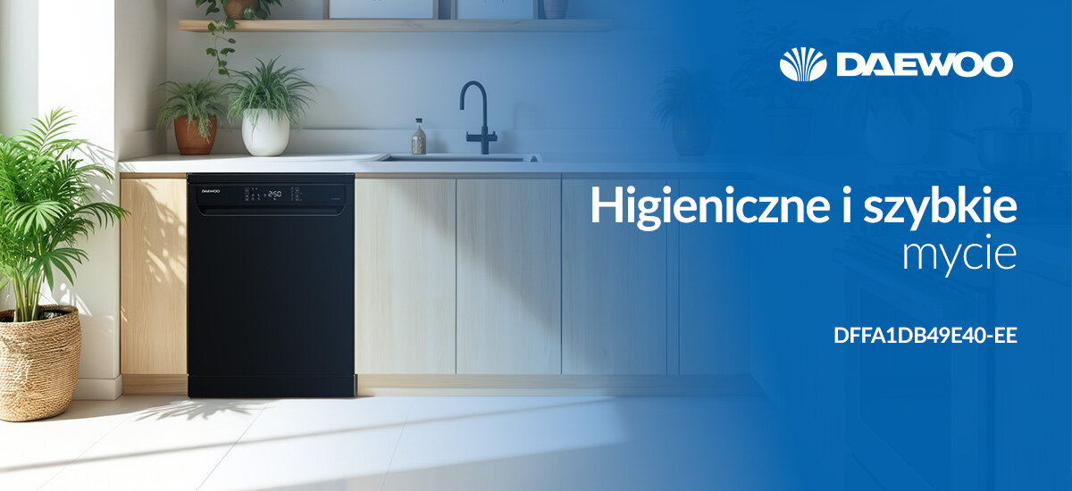 ZMYWARKA DAEWOO DFFA1DB49E40-EE Zmywarka Daewoo w zabudowie kuchennej z hasłem „Higieniczne i szybkie mycie”. Prezentacja modelu DFFA1DB49E40-EE