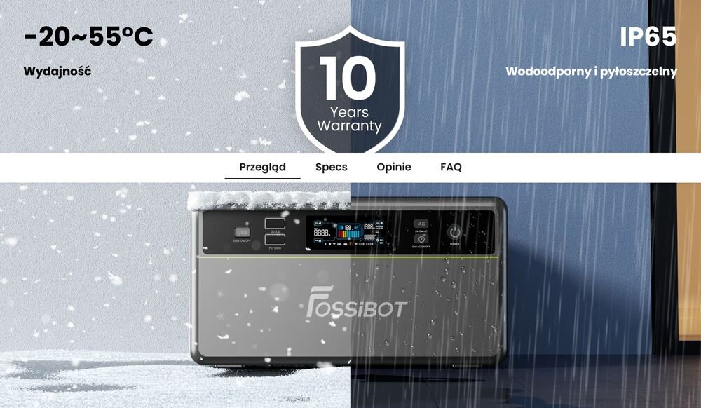 Obraz przedstawia stację zasilania FOSSIBOT z wyświetlaczem i logo, otoczoną śniegiem i deszczem. Widoczne napisy to \'-20~55°C Wydajność\', \'10 Years Warranty\', \'IP65 Wodoodporny i pyłoszczelny\', oraz \'Przegląd Specs Opinie FAQ\'.