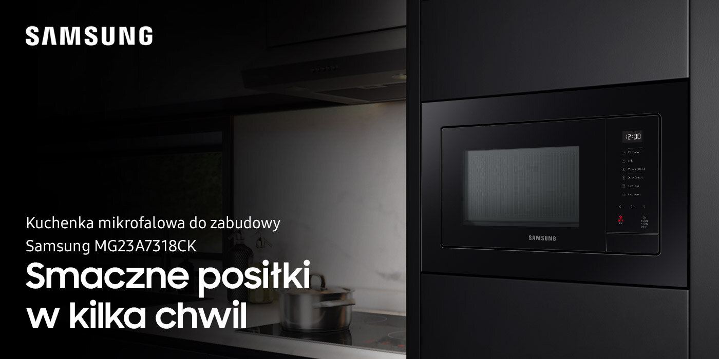 Przedstawiona na zdjęciu kuchenka mikrofalowa do zabudowy Samsung MG23A7318CK dostępna jest w ofercie Media Expert. Czarna kuchenka mikrofalowa do zabudowy z wyświetlaczem i przyciskami dotykowymi. Tekst na obrazie: \'Kuchenka mikrofalowa do zabudowy Samsung MG23A7318CK Smaczne posiłki w kilka chwil\'.
