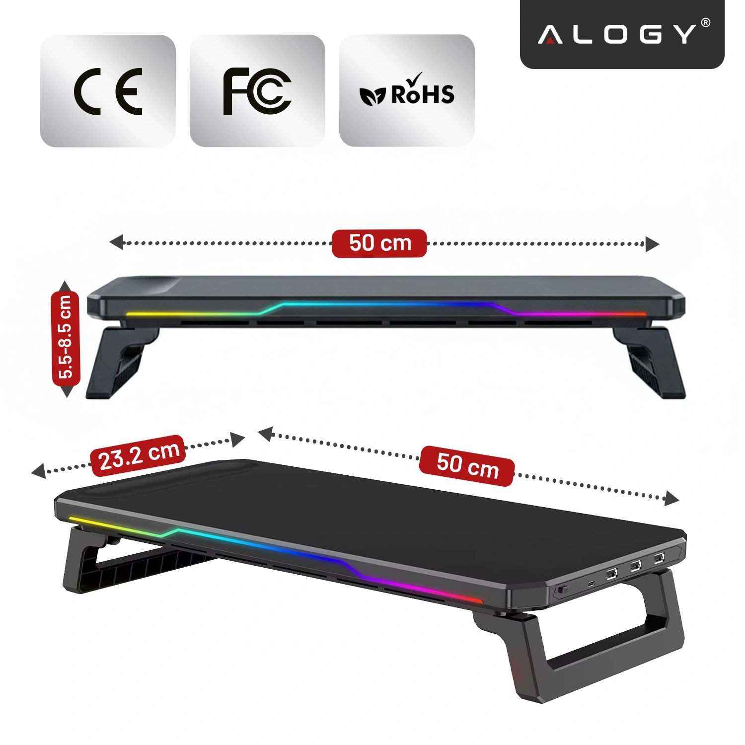 Podstawka pod monitor z oświetleniem RGB i portami USB, o wymiarach 50 cm długości, 23.2 cm szerokości i regulowanej wysokości 5.5-8.5 cm. Widoczne są certyfikaty CE, FCC, RoHS oraz logo Alogy.