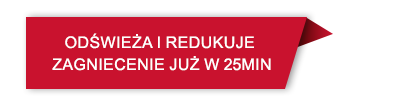 Czerwona etykieta z białym tekstem: \'ODŚWIEŻA I REDUKUJE ZAGNIECENIE JUŻ W 25MIN\'.