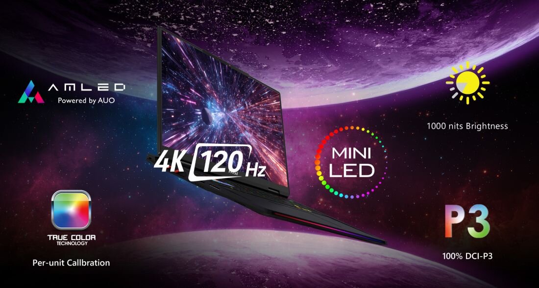 Obraz przedstawia laptop z wyświetlaczem 4K 120 Hz, otoczony grafiką kosmiczną. Widoczne są napisy: \'AMLED Powered by AUO\', \'True Color Technology\', \'Per-unit Calibration\', \'MINI LED\', \'1000 nits Brightness\', \'100% DCI-P3\'.