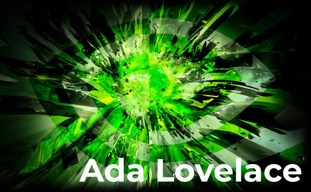 Obraz przedstawia abstrakcyjną grafikę w odcieniach zieleni z centralnym, rozbłyskującym elementem. Na dole widoczny jest tekst: \'Ada Lovelace\'.