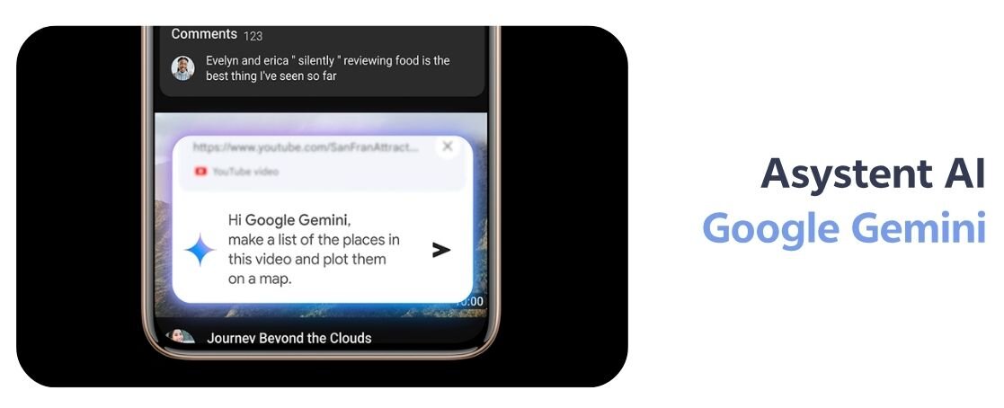 Na ekranie smartfona widoczna jest aplikacja z komentarzami oraz komunikat: \'Hi Google Gemini, make a list of the places in this video and plot them on a map.\' Obok smartfona znajduje się napis \'Asystent AI Google Gemini\'.